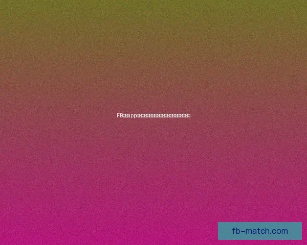 FB体育app下载全新体验畅享赛事精彩与实时互动娱乐盛宴